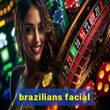 brazilians facial